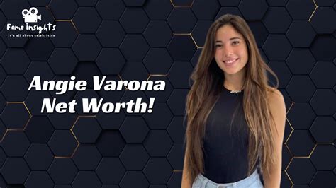 angie varona net worth|Angie Varona Net Worth 2024 – Income, Assets, Age, Boyfriend,。